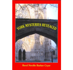 York Mysteries Revealed