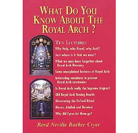 What do you know about the Royal Arch?