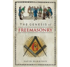 The Genesis of Freemasonry pbk