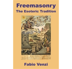 Freemasonry the Esoteric Tradition