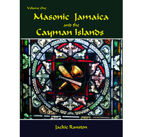 Masonic Jamaica and the Cayman Islands