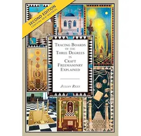 Tracing Boards of the Three Degrees in Craft Freemasonry Explained