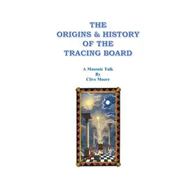 The Origins & History of the Tracing Board