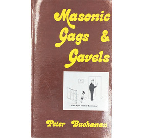 Masonic Gags and Gavels
