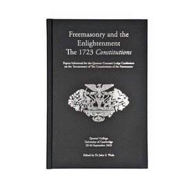 Freemasonry and the Enlightenment - The 1723 Constitutions