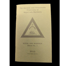 Royal Ark Mariners Ritual No. 1 (2010)