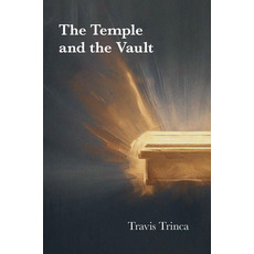 The Temple and the Vault