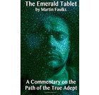 *** Author Signed Copy ***  - The Emerald Tablet