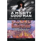 A Mighty Good Man / The True Story of the Rosicrucians Twin