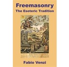 Freemasonry the Esoteric Tradition