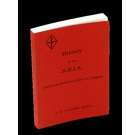 A History of Rosicrucian Thought and of the Societas Rosicruciana in Anglia / History of the S.R.I.A