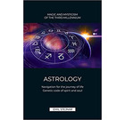 Astrology: Navigation for the journey of life. Genetic code of spirit and soul 