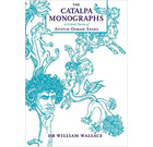 The Catalpa Monographs: A Critical Survey of the Art and Writings of Austin Osman Spare