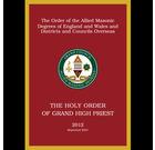 Allied Masonic Degrees Ritual No 5 - Holy Order of Grand High Priest