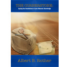 The Cornerstone - Laying The Foundations of Masonic Knowledge