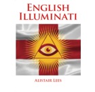The English Illuminati - ** Author Signed Copy **