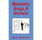 Masonic Gags and Gavels